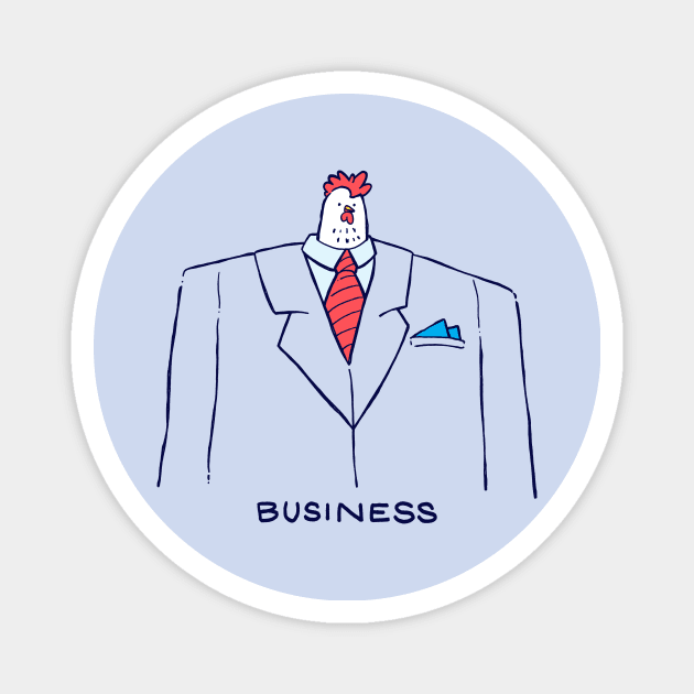 Business Chicken Magnet by nickv47